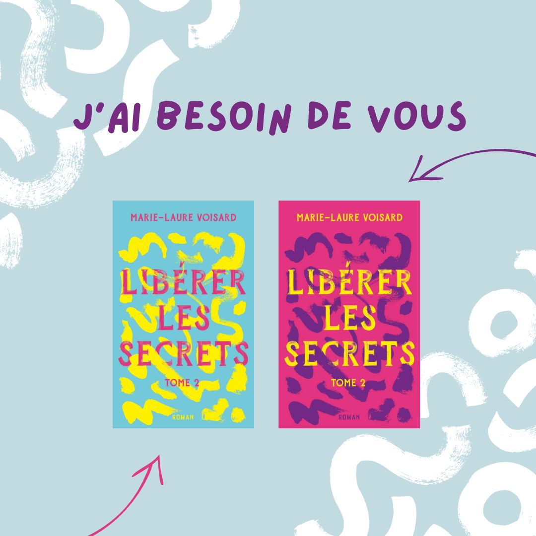 Choix couverture Libérer les Secrets tome 2 Marie-Laure Voisard