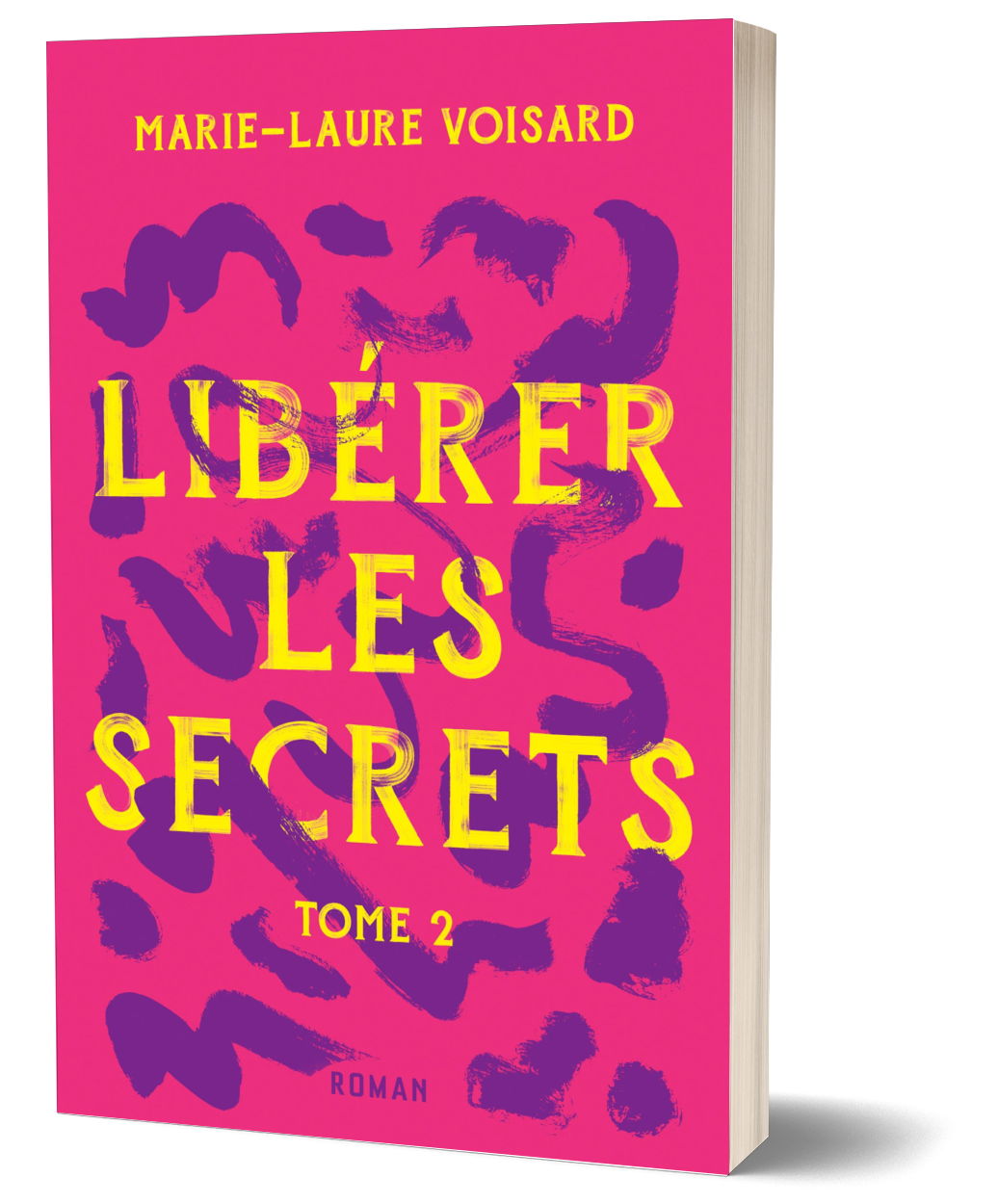 Liberer les Secrets Tome2-MarieLaureVoisardRomanciere-2022