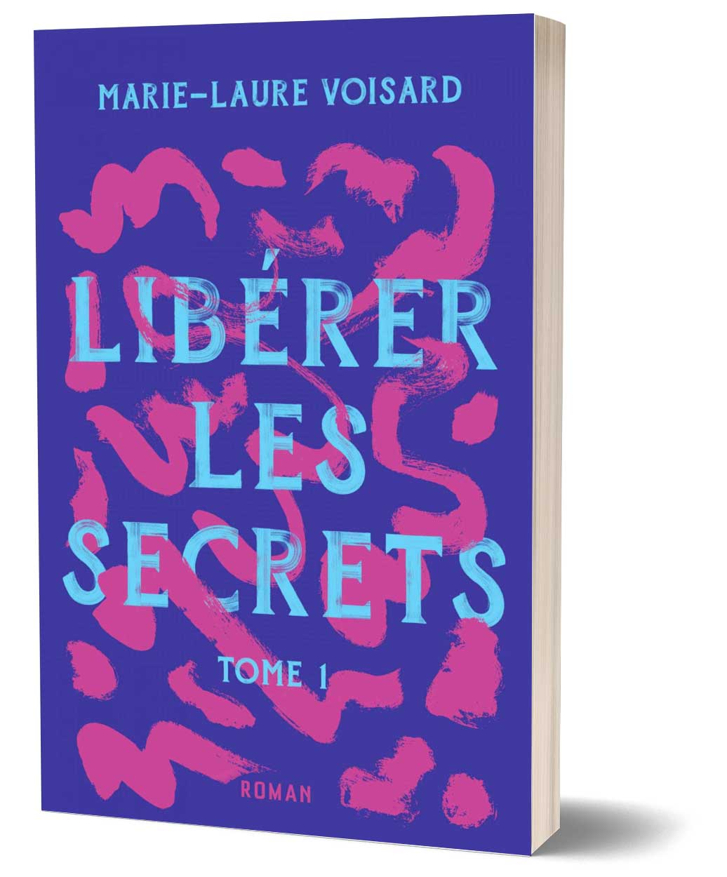couverture livre Liberer les Secrets tome1 Marie-Laure Voisard couverture livre Liberer les Secrets tome1 Marie-Laure Voisard